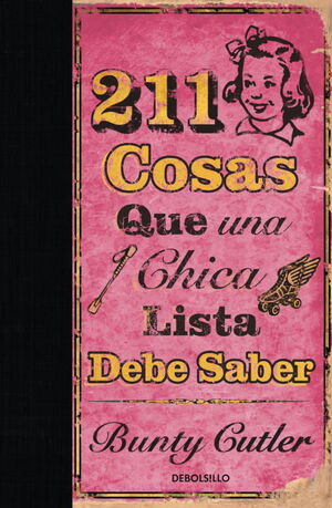 211 COSAS QUE UNA CHICA LISTA DEBE SABER