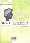 PALABRAS. EXPRESION Y VOCABULARIO. CUADERNO 5 NIVEL 1