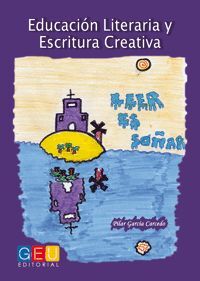 EDUCACION LITERARIA Y ESCRITURA CREATIVA