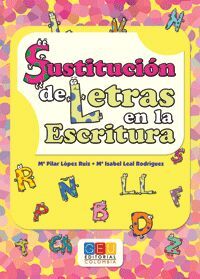SUSTITUCION DE LETRAS EN LA ESCRITURA