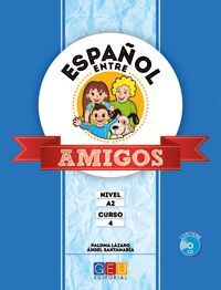 ESPAÑOL ENTRE AMIGOS 4, NIVEL A2