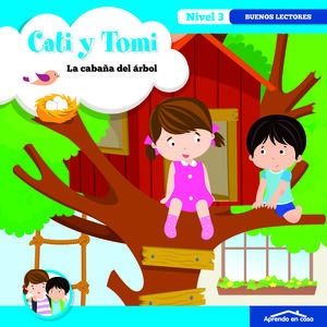 APRENDO EN CASA CATI Y TOMI LA CABAÑA DEL ARBOL