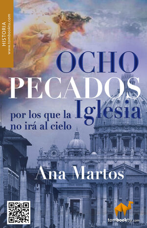 OCHO PECADOS POR LOS QUE LA IGLESIA NO IRA AL CIELO? Y NO PEDIRA PERDON
