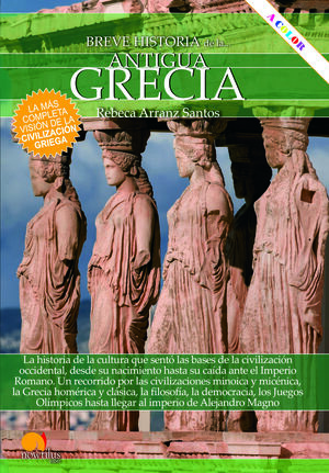 BREVE HISTORIA DE LA ANTIGUA GRECIA