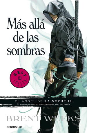 MAS ALLA DE LAS SOMBRAS (EL ANGEL DE LA NOCHE 3)