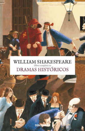 DRAMAS HISTORICOS (OBRA COMPLETA SHAKESPEARE 3)