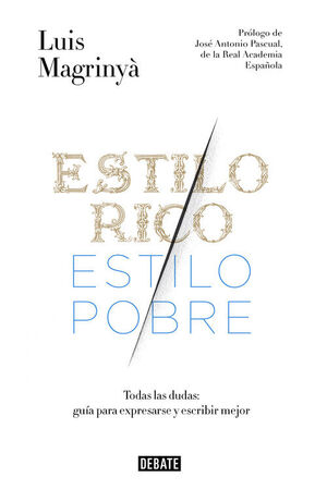 ESTILO RICO, ESTILO POBRE