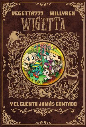 8. WIGETTA Y EL CUENTO JAMAS CONTADO
