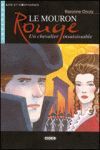 LE MOURON ROUGE LIVRE + CD