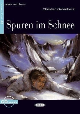 SPUREN IM SCHNEE (+CD)/LECTURA ITALIANO