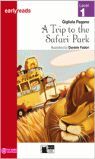 A TRIP TO THE SAFARI PARK. BOOK AUDIO. LEVEL 1