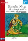 BLANCHE-NEIGE ET LES SEPT NAINS