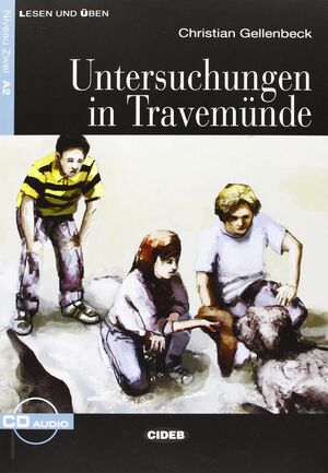 UNTERSUCHUNGEN IN  TRAVEMÜNDE. A2  (LIBRO+ CD) NIVEL