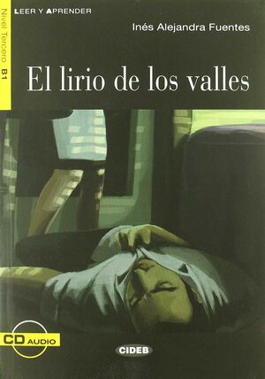 EL LIRIO DE LOS VALLES + CD (NIVEL 3 B1)