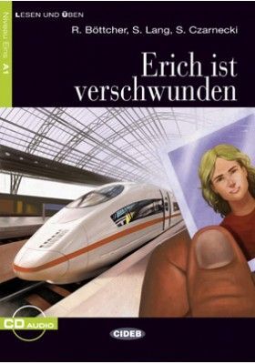 ERICH IST VERSCHWUNDEN