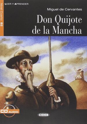 DON QUIJOTE DE LA MANCHA + CD