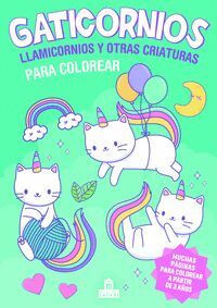 GATICORNIOS, LLAMICORNIOS Y OTRAS CRIATURAS PARA COLOREAR