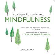PEQUEÑO LIBRO DE MINDFULNESS