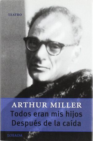 TODOS ERAN MIS HIJOS. DESPUES DE LA CAIDA