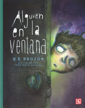 ALGUIEN EN LA VENTANA