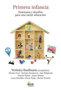 PRIMERA INFANCIA PANORAMA Y DESAFIOS PARA MEJOR EDUCACION