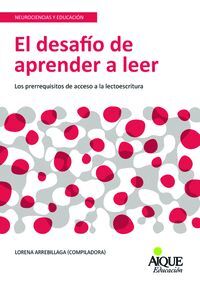 DESAFIO DE APRENDER A LEER PRERREQUESITOS ACCESO LECTOESCRI
