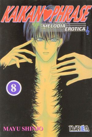 KAIKAN PHRASE .MELODIA EROTICA Nº8