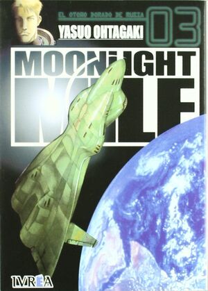 MOONLIGHT MILE 3