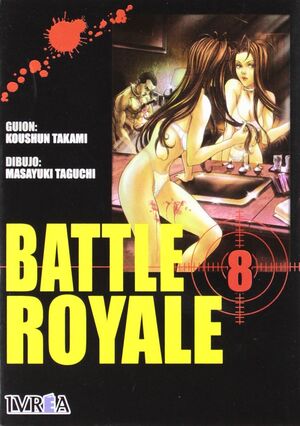 8. BATTLE ROYALE