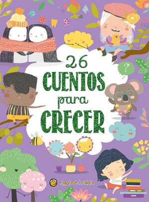 26 CUENTOS PARA CRECER