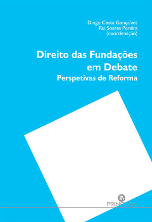 DIREITO DAS FUNDAÇOES EM DEBATE