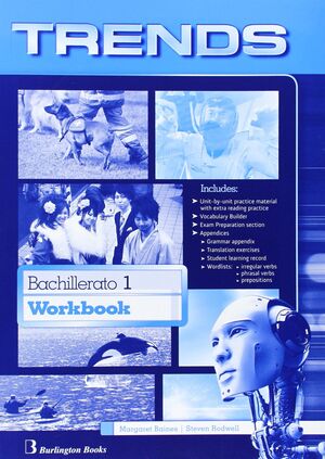 TRENDS 1ºBACHILLERATO WORKBOOK