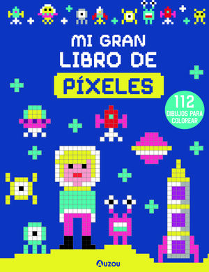 MI GRAN COLOREABLE: PIXELES