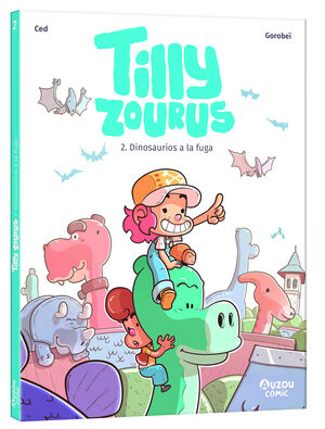 TILLY ZORUS:DINOSAURIOS EN FUGA.