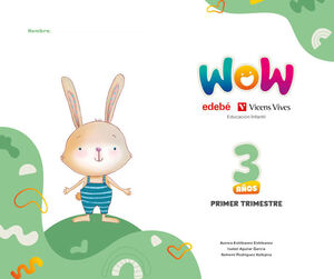 PROYECTO WOW 3AÑOS EI 1ºTRIMESTRE 25