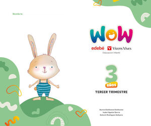 PROYECTO WOW 3AÑOS EI 3ºTRIMESTRE 25