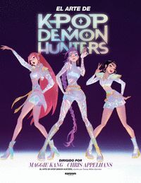 KPOP DEMON HUNTERS: EL ARTE DE KPOP DEMON HUNTERS
